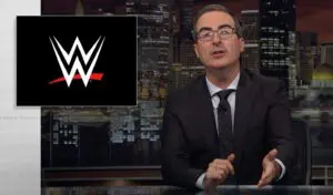 Last Week Tonight With John Oliver Buries WWE Over Saudi Arabia Deal