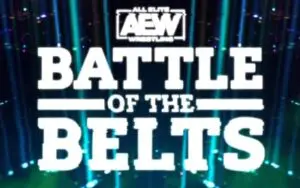 AEW Confirms Date & Location For Battle Of The Belts Special