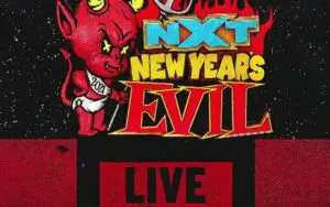 WWE To Present NXT New Year’s Evil With Limited Commercial Breaks WWE To Present NXT New Year's Evil With Limited Commercial Breaks