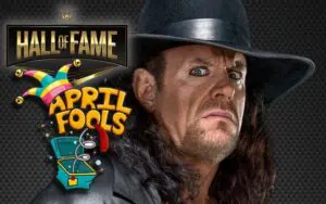 The Undertaker Is Concerned About WWE Hall Of Fame Being On April Fool's Day