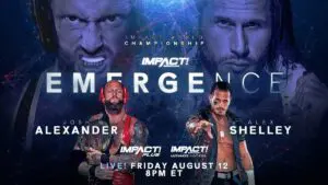 Impact Wrestling Emergence PPV Results - August 12, 2022