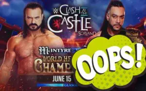 WWE Botches Drew McIntyre vs Damian Priest’s Clash at the Castle Poster
