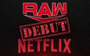 WWE Preparing For Historic RAW Netflix Debut