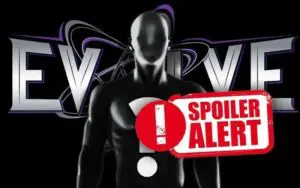 Spoiler: WWE Talent Expect to Wrap Up EVOLVE Run Spoiler: Another Announcer Revealed for WWE Evolve