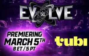WWE EVOLVE Set to Premiere on Tubi in March WWE EVOLVE Set to Premiere on Tubi in March
