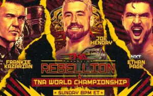 TNA Rebellion 2025 Preview: Confirmed Matches, Start Time and How to Watch