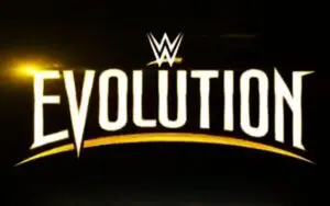 WWE Confirms Return of Evolution as Part of Massive Atlanta Weekend WWE Confirms Return of Evolution as Part of Massive Atlanta Weekend