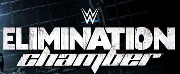 Updated WWE Elimination Chamber Card