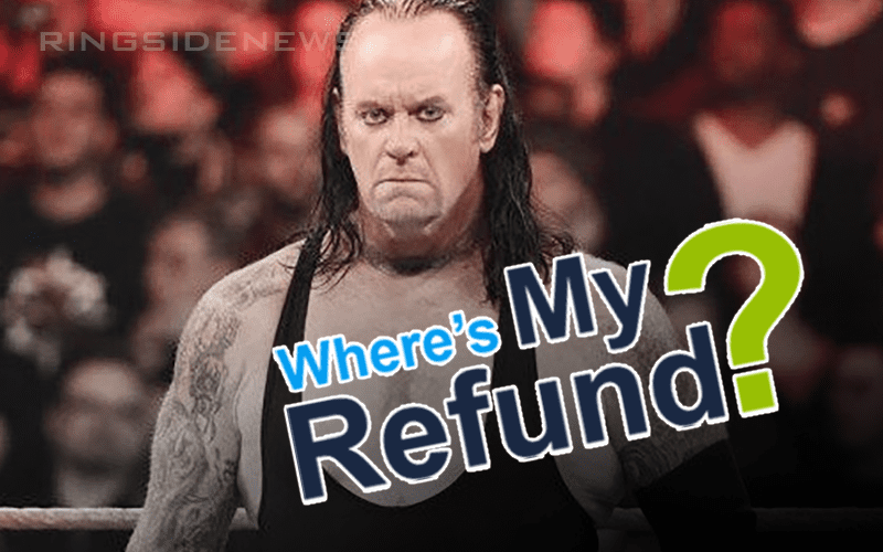 Fans Unable To Get Refunds After The Undertaker Appearance Cancellation