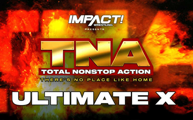 Impact Wrestling Bringing 'Ultimate X Match' Back For TNA Event