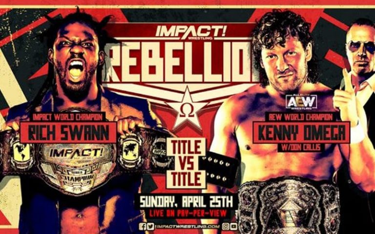 Impact Wrestling Rebellion Card & Start Time