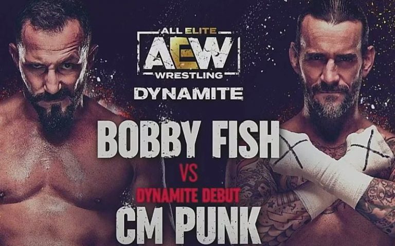 CM Punk vs Bobby Fish & More Announced For AEW Dynamite Next Week