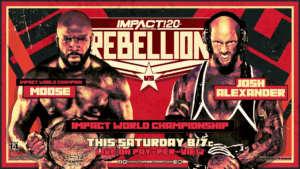 Impact Wrestling Rebellion PPV Results - April 23, 2022