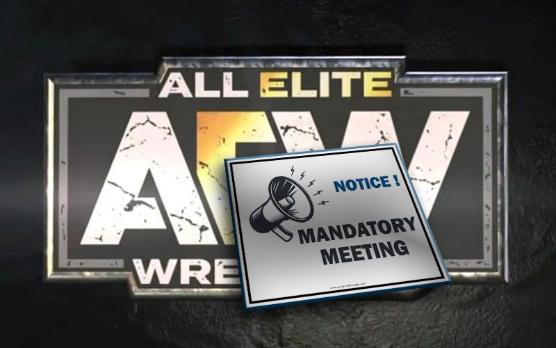 Mandatory Meeting Scheduled Before AEW Dynamite This Week