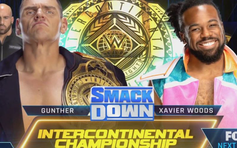 Gunther vs. Xavier Woods for IC Title, Women’s Tag Team Match Set Next Week’s WWE SmackDown