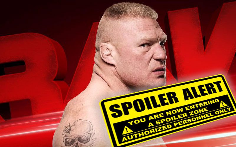 Spoiler On WWE’s Plan For Brock Lesnar On RAW