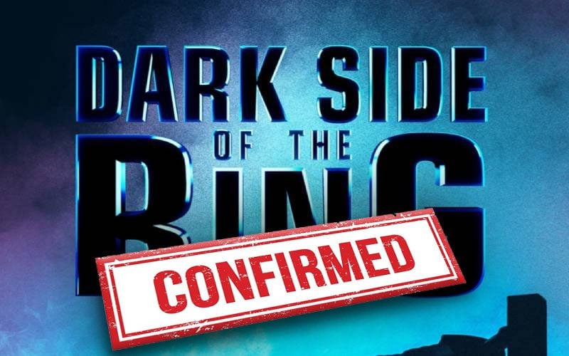 ‘Dark Side of The Ring’ Greenlit for Season 5