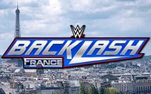 WWE Denied Their First Preference for Hosting Backlash in France