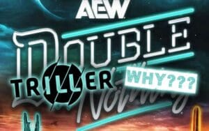 Reason Why AEW Pulled Double or Nothing from Triller in United States Revealed