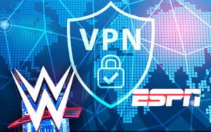Outraged WWE Fans Threaten to Use VPNs After PLEs Move to $29.99 ESPN Service