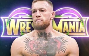 Scrapped WrestleMania Plans for Conor McGregor Revealed