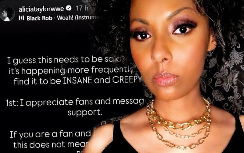 WWE’s Alicia Taylor Calls Out Fans for Obsessive and Creepy Behavior