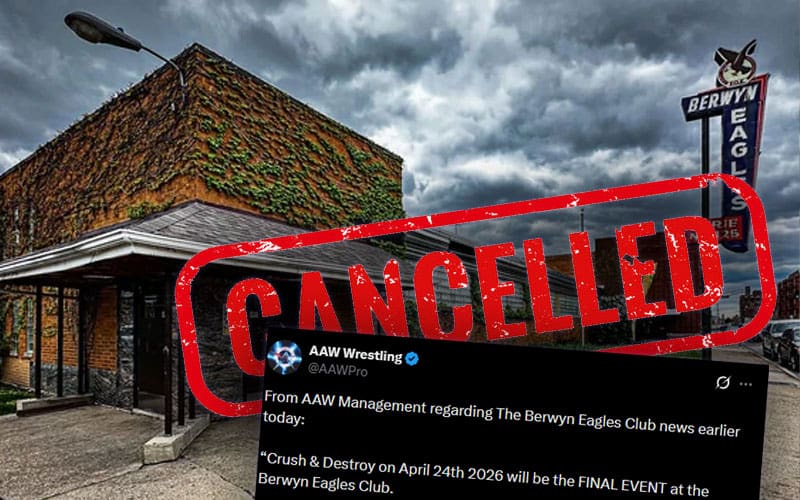 AAW Addresses Berwyn Eagles Shutdown, Confirms Final Show Will Close Out Venue